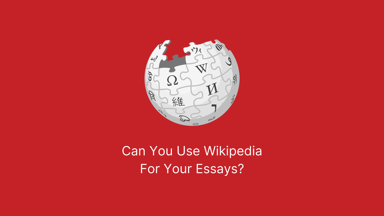 Can You Use Wikipedia? Red Banner